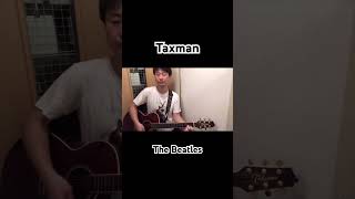 Taxman The Beatles Acoustic Guitar Cover [upl. by Anaud]