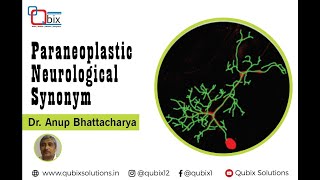 Paraneoplastic Neurological Syndrome  Dr Anup Bhattacharya Neurologist [upl. by Sclater]