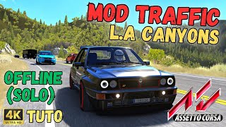 Installer Mod Traffic sur LA Canyons en Offline sur Assetto Corsa [upl. by Chamkis]