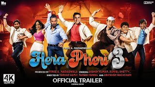 Phir Hera Pheri 3 Official Trailer  Akshay Kumar Suneel Shetty Pravesh Raval RajpalYadavtrailer [upl. by Hephzipa]