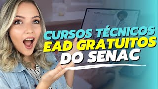 ⚠️ CURSOS TÉCNICOS EAD GRATUITOS do SENAC em 2023  MAIS DE 8000 VAGAS SENAC PSG  Mari Rel [upl. by Etteyafal353]