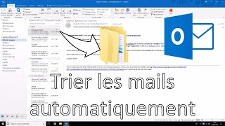 Trier ses mails automatiques avec Outlook  3mpa [upl. by Cherry]