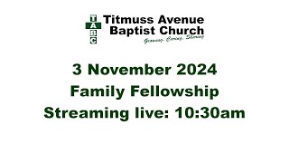 TABC Family Fellowship 3 November 2024 [upl. by Esta]