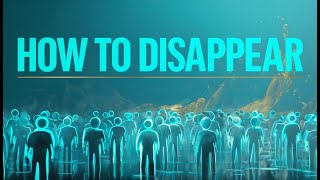 How to Disappear and Transform Yourself Rewirs [upl. by Aidua]