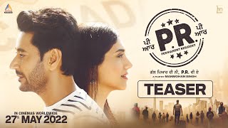 PR Official Teaser  Harbhajan Mann  Manmohan Singh  New Punjabi Movie 2022  Rel 27th May 2022 [upl. by Nelleyram663]