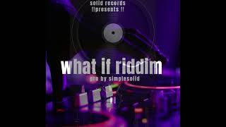 Svinuraiwainawhat if riddim ft Luvante [upl. by Adnamahs149]