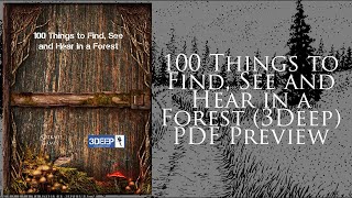 Preview of 100 Things to Find See and Hear in a Forest 3Deep [upl. by Dinsmore]