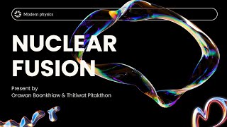 Nuclear fusion for dummies [upl. by Rowney]