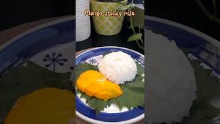 Mango Sticky Rice recipe [upl. by Moraj101]