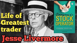 Reminiscences of a Stock Operator in Hindi  Jesse Livermore biography  Chapter1 [upl. by Benedetto]