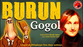 BURUN  Gogol  Sesli Kitap [upl. by Winthrop]