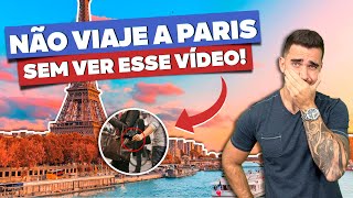 PARIS As dicas de viagem que você PRECISA saber [upl. by Desiri]