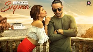 Supna  Official Music Video  ENZO [upl. by Danna]