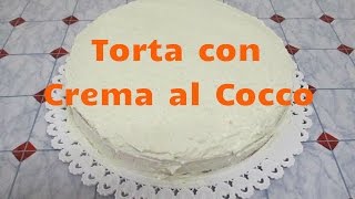 Torta con Crema al Cocco Bimby TM5 [upl. by Chaunce]