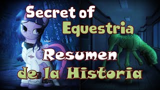 MLP Secret of Equestria  Resumen de la Historia  Kriz [upl. by Josephson638]