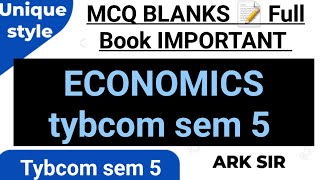 Lec6 20 marks University paper solution 2024 Tybcom sem5 Economics EXAM Paper Pattern MCQ MATCH [upl. by Relyk]