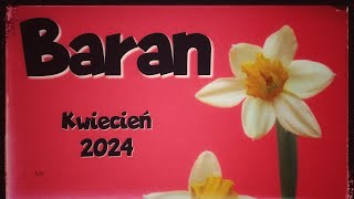 Baran🧡 Kwiecień 2024 Horoskop miesięczny🧡quotMars w ogniuquot💕 [upl. by Aknayirp]