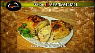 Pinoy Hapagkainan  RELLENONG MANOK remastered [upl. by Coltun]