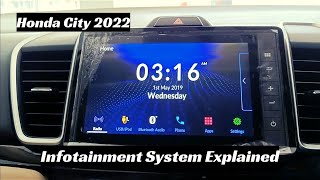 Honda City 2022 Infotainment System Explained  Honda City Case Model Android Auto  Apple Car Play [upl. by Tiphany]