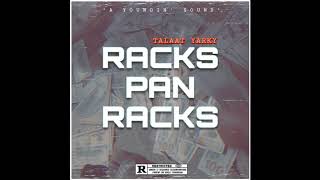 Talaat Yarky racks pan racks audio brik Pan brik riddim [upl. by Asatan761]