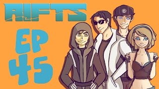 Rifts RPG Campaign Part 45 [upl. by Aunson346]