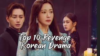 Top 10 Revenge Korean drama subscribe revenge kdrama [upl. by Tessa]