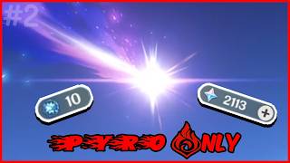 Can you beat Genshin Impact with only Pyro Characters Pyro Only 2 [upl. by Eirroc]