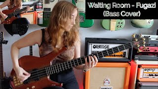 Waiting Room  Fugazi Bass Cover [upl. by Kartis]