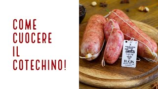 Come cuocere il cotechino [upl. by Vardon]