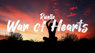 Ruelle  War of Hearts Lyrics [upl. by Amalle]