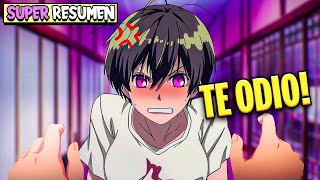 🤓PROTA VlRGEN es FORZADO a VIVIR con SU CRUSH  pero ELLA LO ODIA BOKURA WA MINNA SUPER RESUMEN [upl. by Goth]