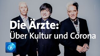 Die Ärzte im Interview Musik in der CoronaKrise [upl. by Cristiona]