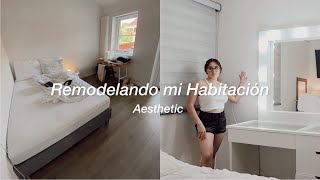 Remodelando mi habitación a una Aesthetic Pinterest [upl. by Behlke]