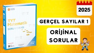 345 TYT MATEMATÄ°K SORU BANKASI Ã‡Ã–ZÃœMLERÄ°  GERÃ‡EL SAYILAR 1  ORÄ°JÄ°NAL SORULAR  2025 [upl. by Daune]