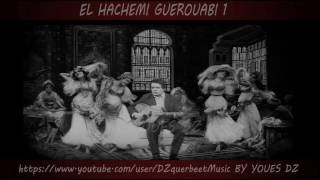 EL HACHEMI GUEROUABI  3ERS 4 h  PART 12 [upl. by Giddings]