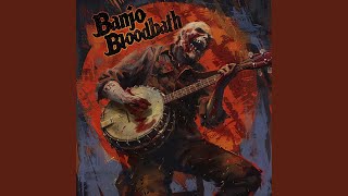 Banjo Bloodbath [upl. by Wilcox]