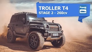 Troller T4 Stage 2 260cv  Preparados UsadosBR [upl. by Harrat636]