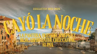 Cayó La Noche Remix LetraLyrics  Reggaeton 2024 [upl. by Giannini]