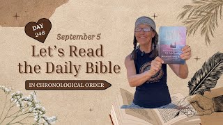 Day 248 💞 The Chronological Bible 📖 September 5 ❤️ [upl. by Brittney589]