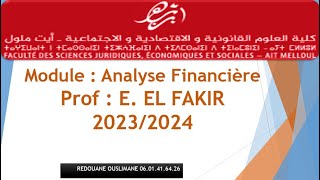 Correction  Module  Analyse Financière 20232024 Prof EELFAKIR NR FSJES AIT MELLOUL [upl. by O'Donnell66]