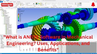 ANSYS Software इसके उपयोग और अनुप्रयोगों की खोज [upl. by Notsgnal]