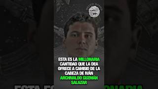 Esta es la millonaria cantidad que la DEA ofrece a cambio de la cabeza de Iván Archivaldo Guzmán [upl. by Namso]