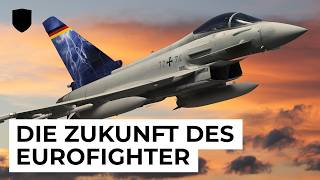 Die Zukunft des Eurofighter  Quadriga  Eurofighter EK  Tranche 5 usw [upl. by Lunsford]