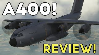 NEW Airbus A400M for MSFS  Military AIRLIFTER Review [upl. by Wolenik]