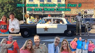 35th Annual Mayberry Days Part 1  Mayberry North Carolina [upl. by Mccready]