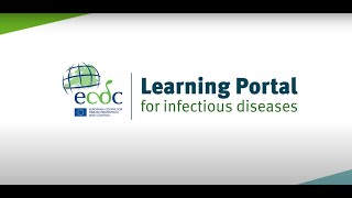 ECDC Learning Portal for infectious diseases  Quick Start [upl. by Eelnayr718]