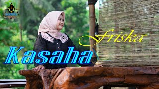 Friska  KASAHA Official Music Video  Pop Sunda [upl. by Jung]