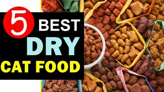 Best Dry Cat Food 2024 🏆 Top 5 Best Dry Cat Food Reviews [upl. by Devad]