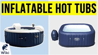 6 Best Inflatable Hot Tubs 2020 [upl. by Lhary]