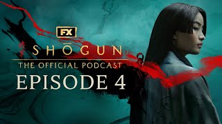 Episode 4  The Eightfold Fence  FXs Shōgun The Official Podcast [upl. by Loats]